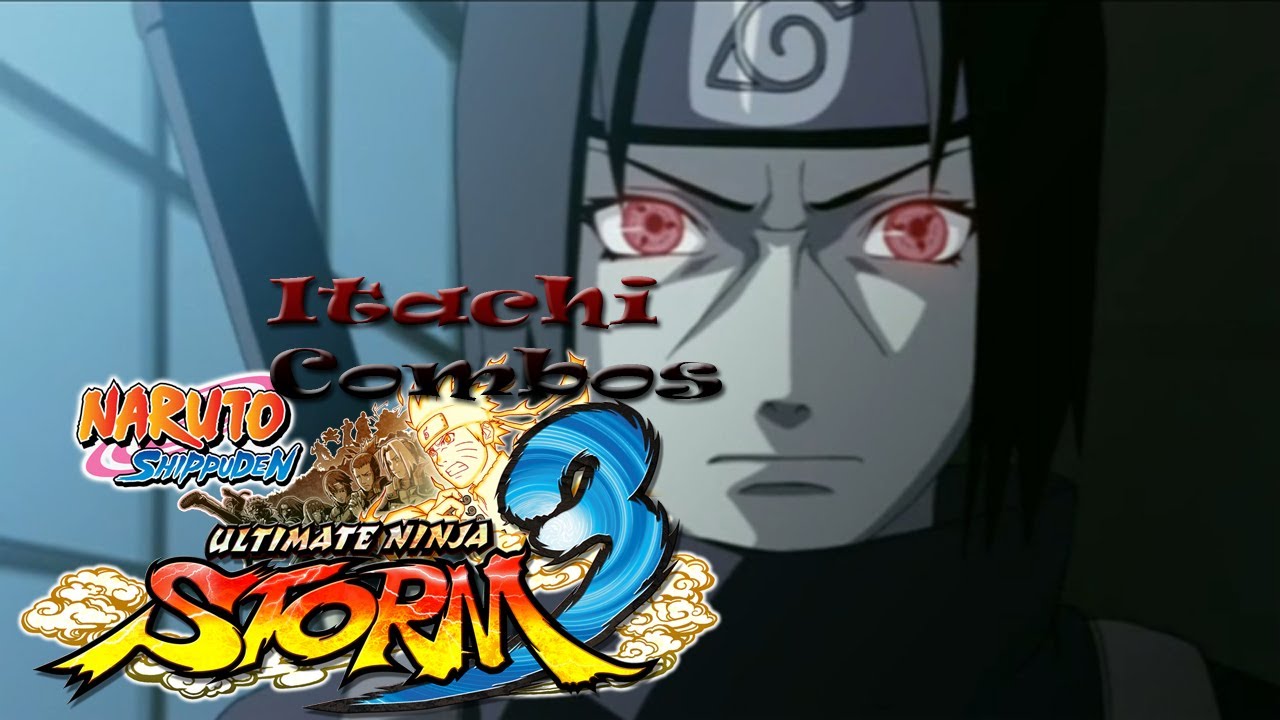 Naruto Shippuden Ultimate Ninja Storm 3 - Itachi Combo Cancels