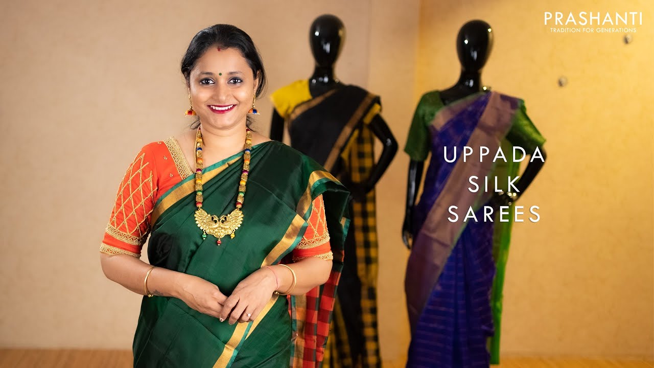 Uppada Silk Sarees | 26 Apr 21 | Prashanti
