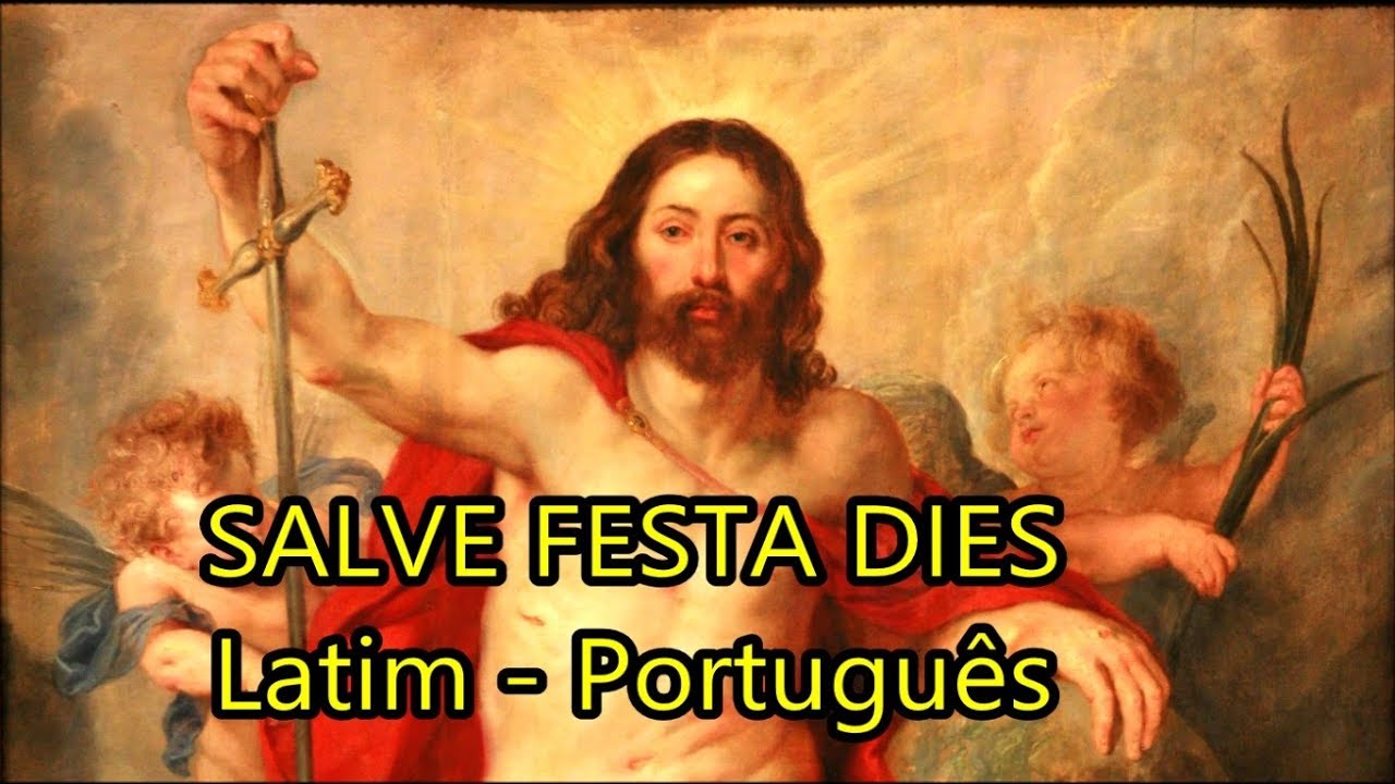 Salve Festa Dies - LEGENDADO PT/BR