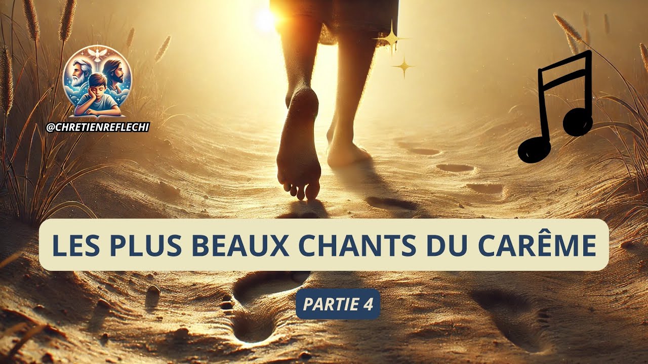 🙏 Carême 2026 : 13 Chants Apaisants pour Guérir ton âme (45 min) | Prière & Méditation Chrétienne 🕊️