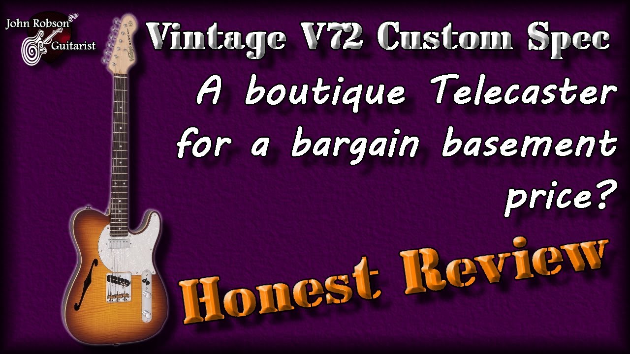 A Boutique Telecaster For Under 300 Quid? Vintage V72 Custom Spec