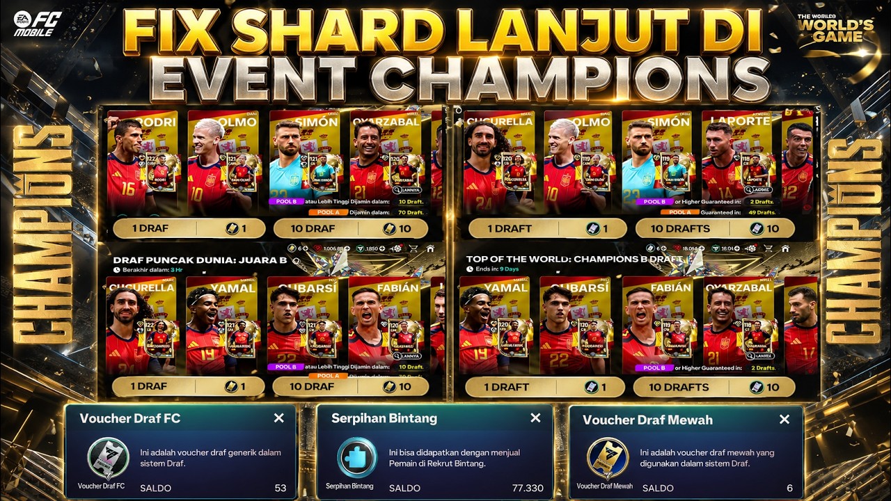 FIX SERPIHAN/STAR SHARD LANJUT DI EVENT CHAMPIONS! PEMAIN 122 GACHA DRAF 4500/3000 GEMS❓FC MOBILE 26