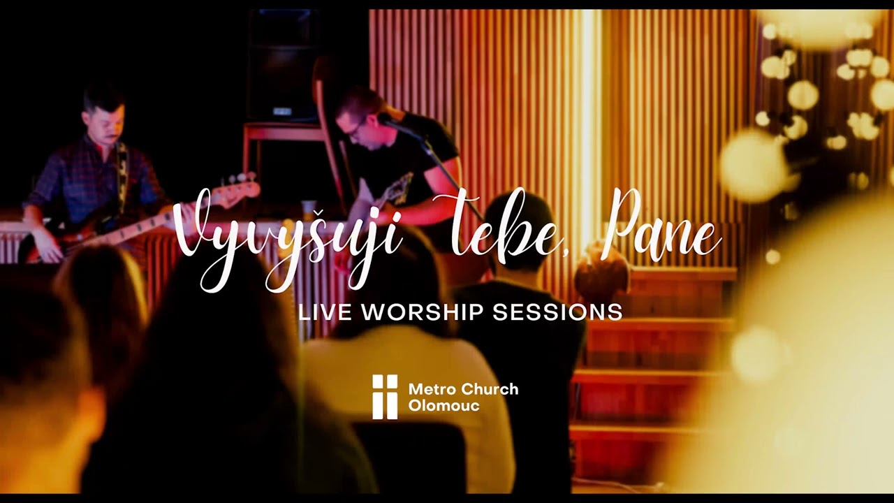 Vyvyšuji Tebe, Pane