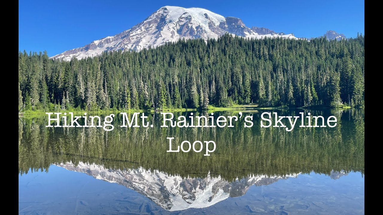 Hiking Mt. Rainier’s Skyline Loop
