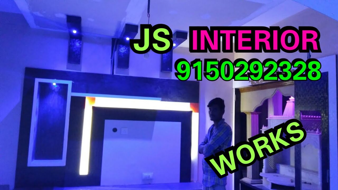 INTERIOR | JS INTERIOR | DESIGNING | ALL KIND OF INTERIOR WORK | INTERIOR SPECIALIST
