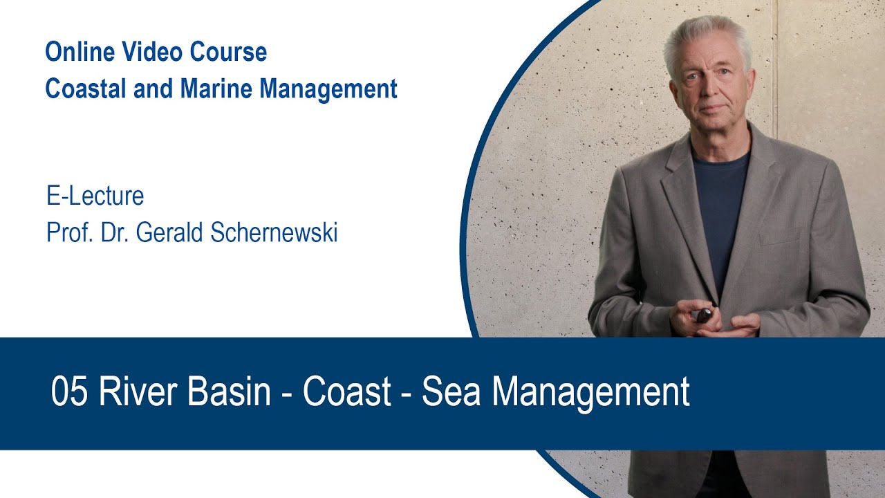 05 River Basin - Coast - Sea Management