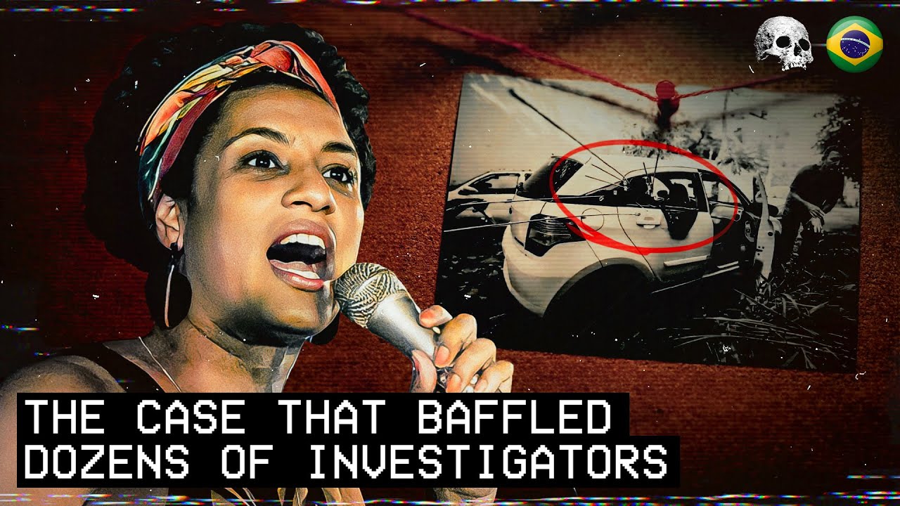 The Brutal Murder of Marielle Franco