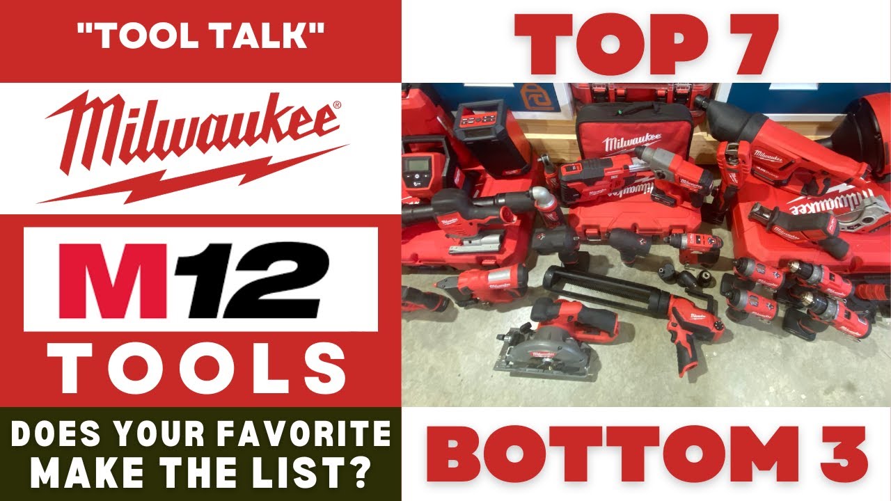 Milwaukee M12 - My Top 7 & Bottom 3 Tools I CAN & CAN’T live without - Is your favorite on the list?