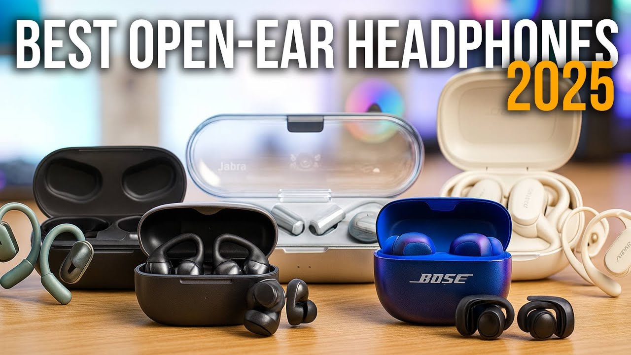 [Top 7 ] Best Open Ear Headphones of 2025