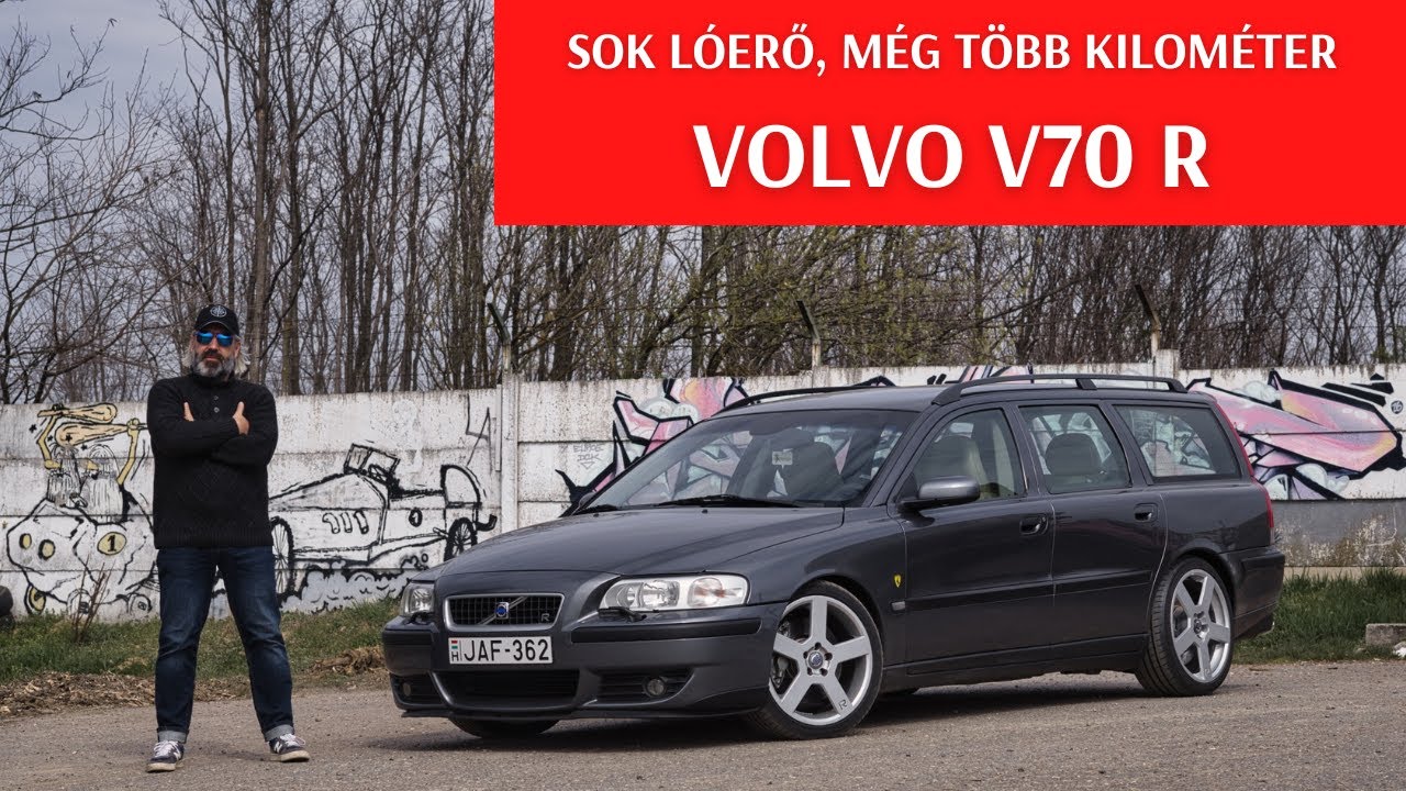 Dühös öthengeres a Volvo V70 R 🇸🇪 - Egy modern klasszikus sportkombi, 300 lóerős B5254T4 motorral