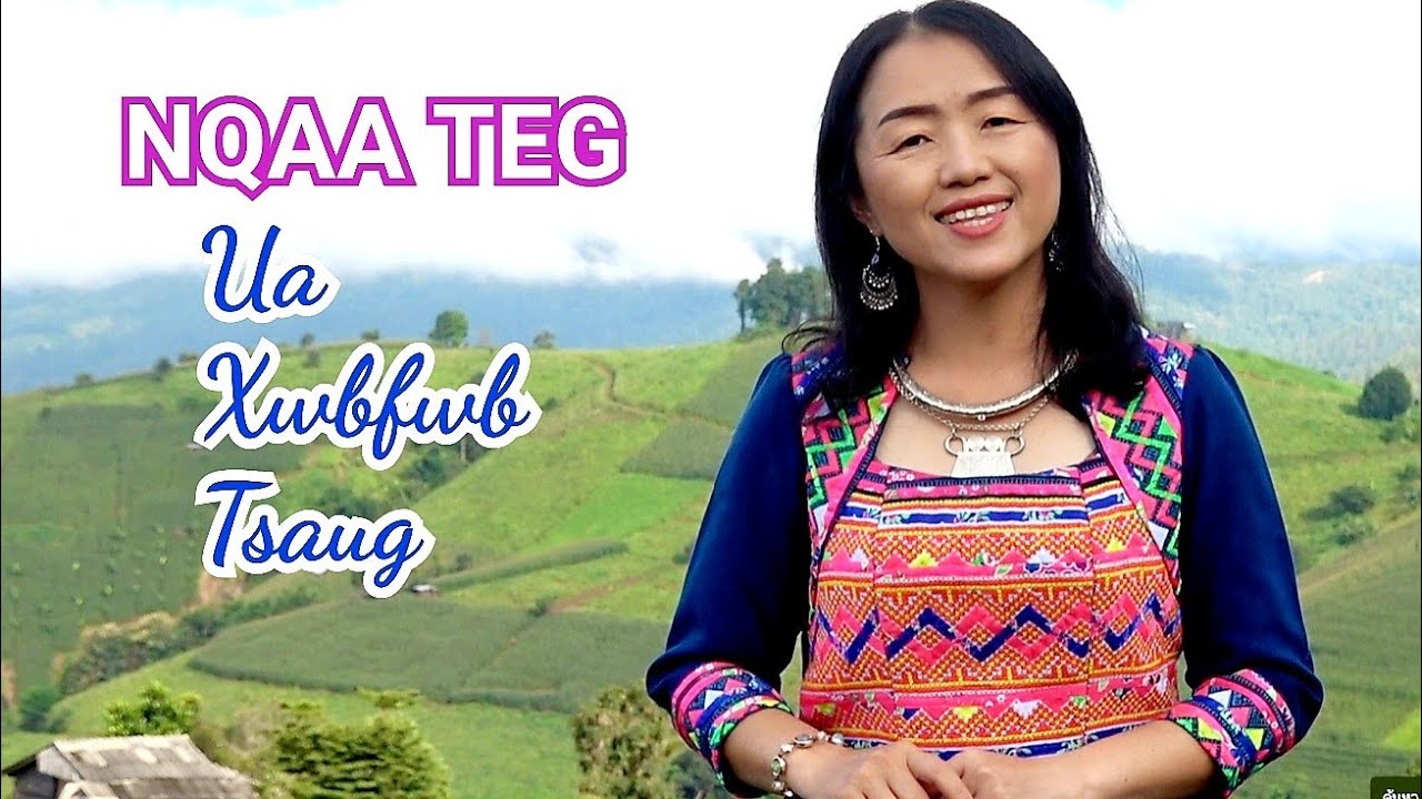 Nqaa Teg Ua Xwbfwb Tsaug (N.Kx.Tsaav Ntxawg Muas)