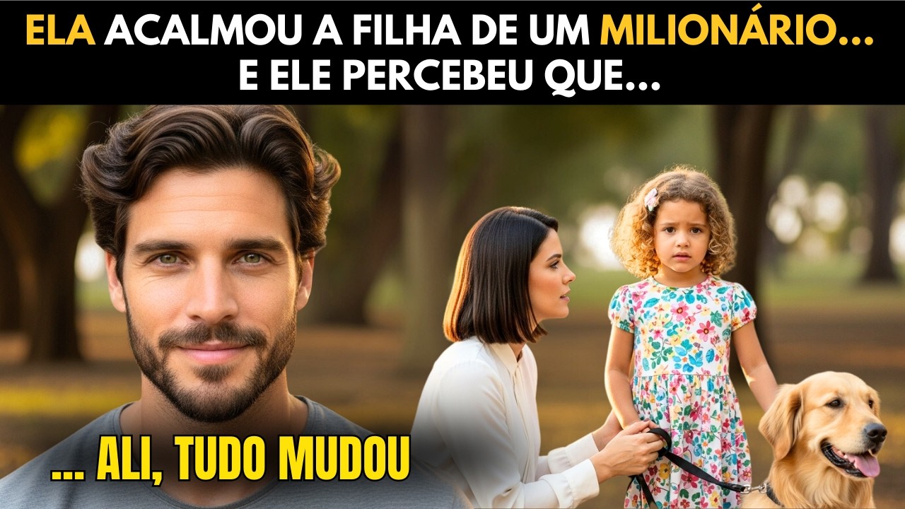 ELA ACALMOU A FILHA DE UM MILIONÁRIO… E ELE PERCEBEU QUE…