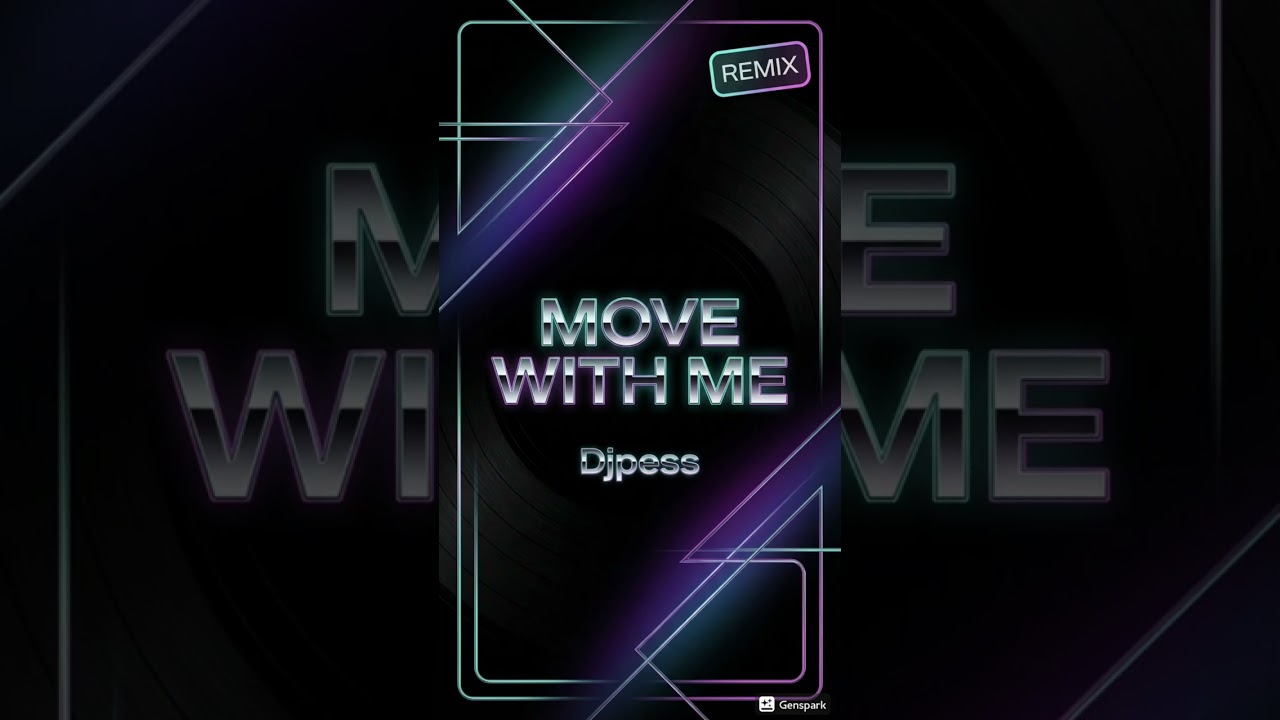 Move with me remix 