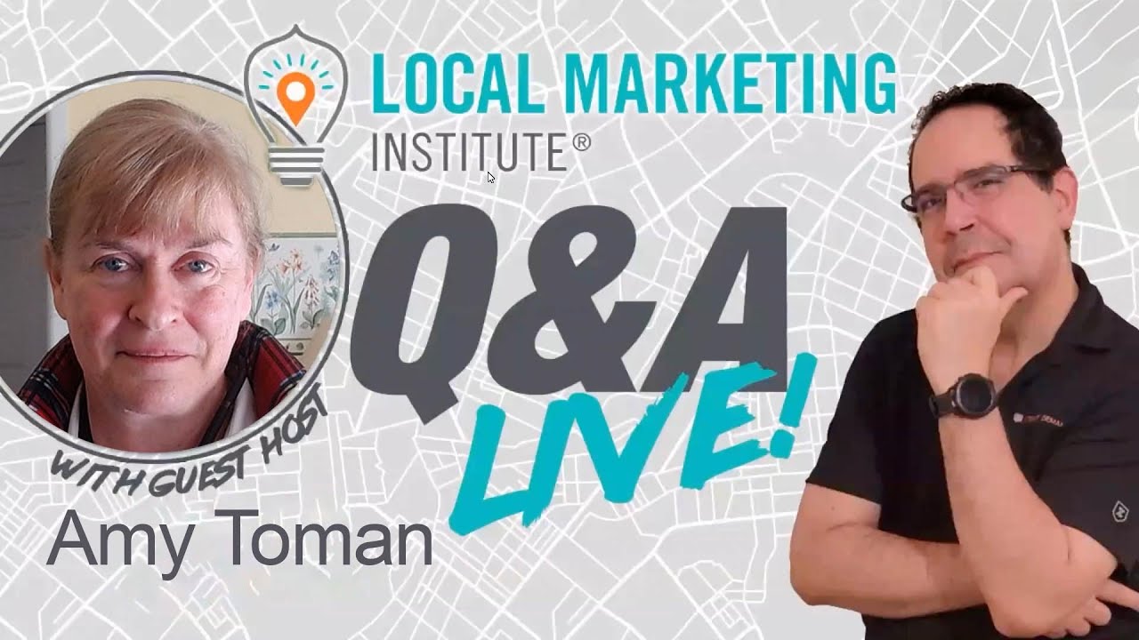 Local SEO and Marketing Q&A Session with guest host Amy Toman September 15, 2023