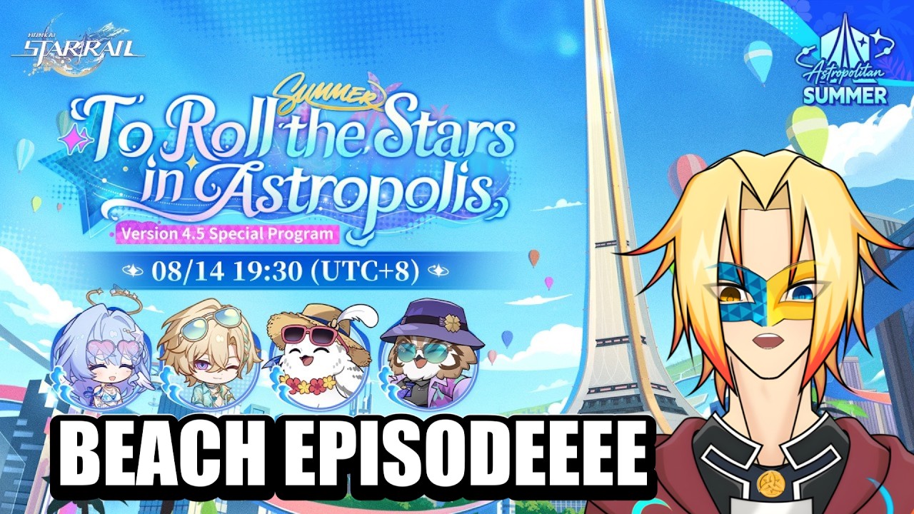 SUMMER IS HERE!  HSR 4.5 Livestream Watch Party | Honkai Star Rail