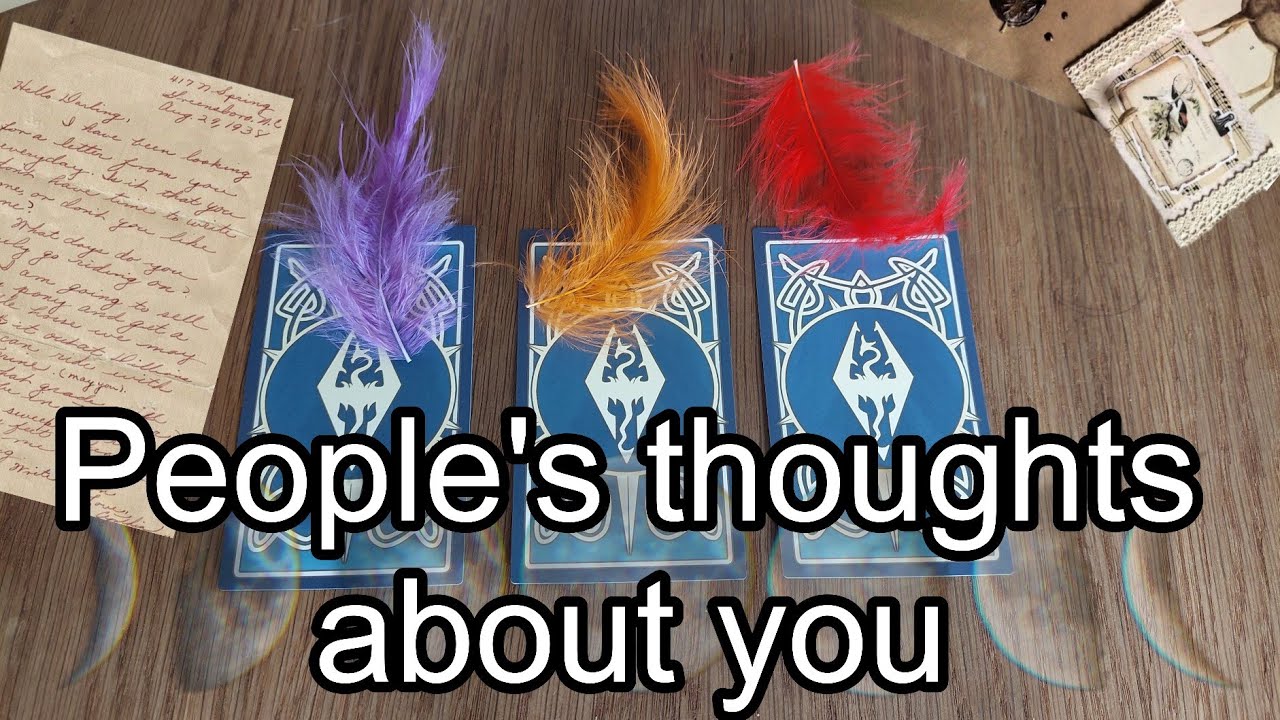People's thoughts about you. Tarot timeless pick a card reading.