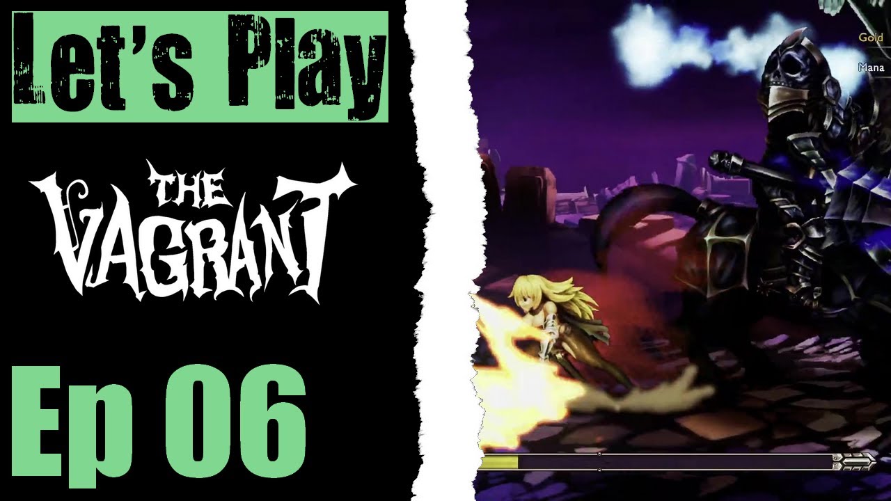 Let's Play The Vagrant - 06 You Can't Reason With A Headless Man