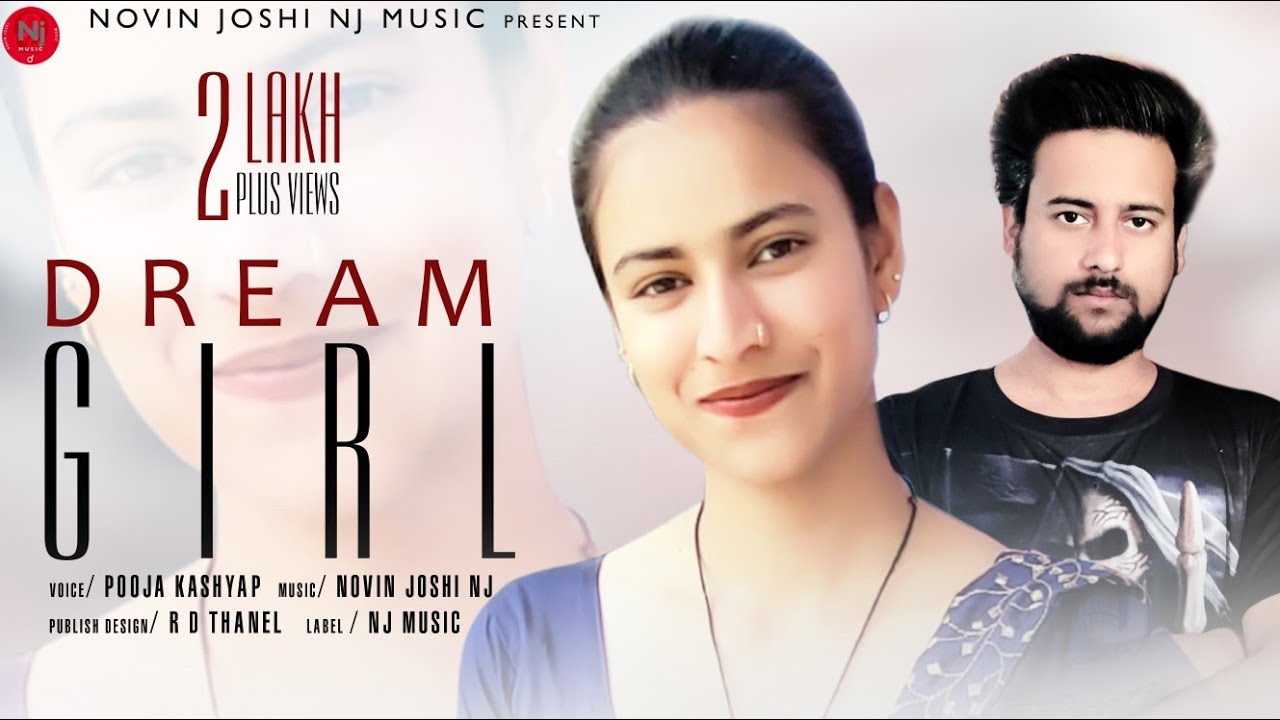 Dream Girl | Pooja Kashyap | Novin Joshi NJ | Himachali Pahari Natti Songs | 2021