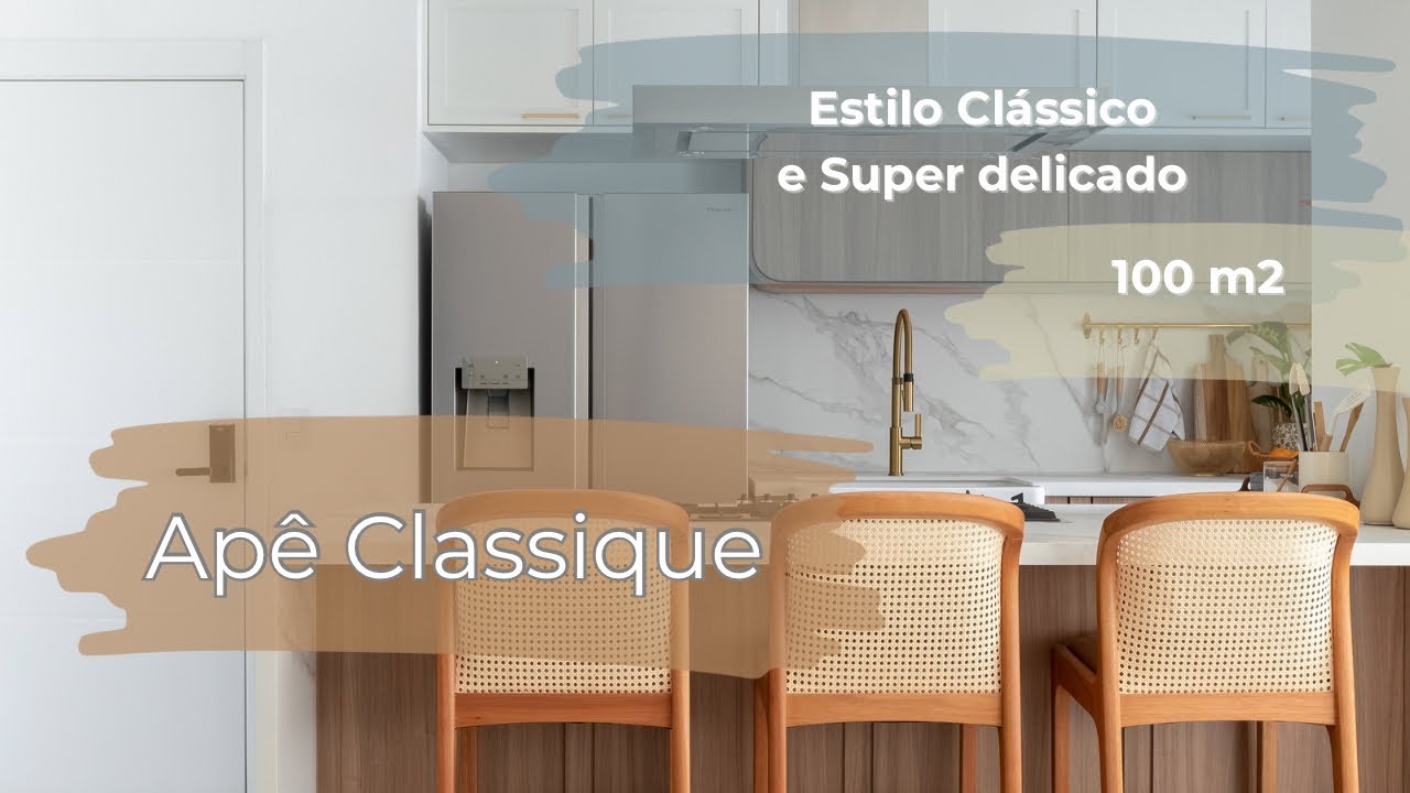 Apê Classique - 100m2 em Estilossico e super charmoso