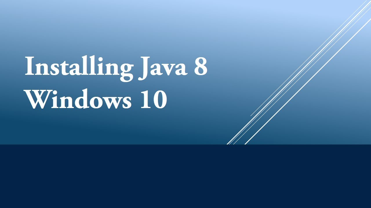 Installing Java 8 for Selenium on Windows 10 | Download Java