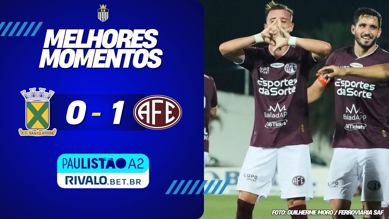 ⚽️ MELHORES MOMENTOS | SANTO ANDRÉ 0x1 FERROVIÁRIA | PAULISTA A2 RIVALO 2026 | RODADA 06