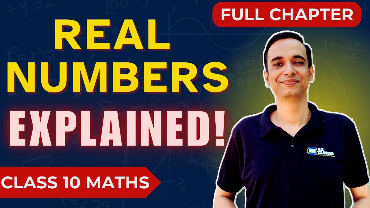 Real Numbers Explained | Euclid’s Division, HCF, LCM & Irrational Numbers | Class 10 Maths