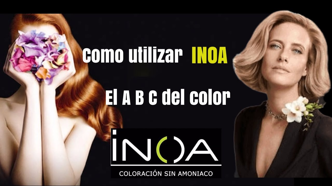 INOA de loreal ¿como se utiliza? carta de color, reflejos, estrella de color, curso nivel avanzado