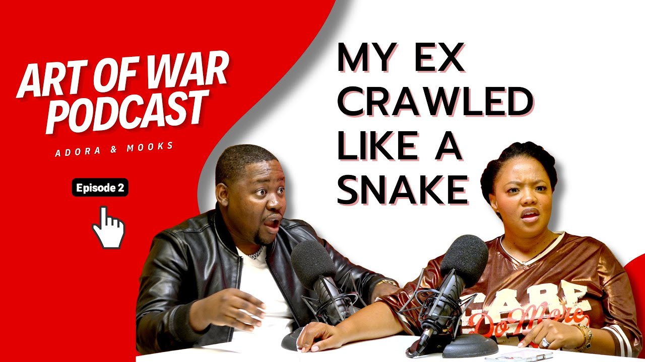 The Art of War Podcast Ep2: My Ex Crawled Like a Snake  + Mooks Cried Real Tears