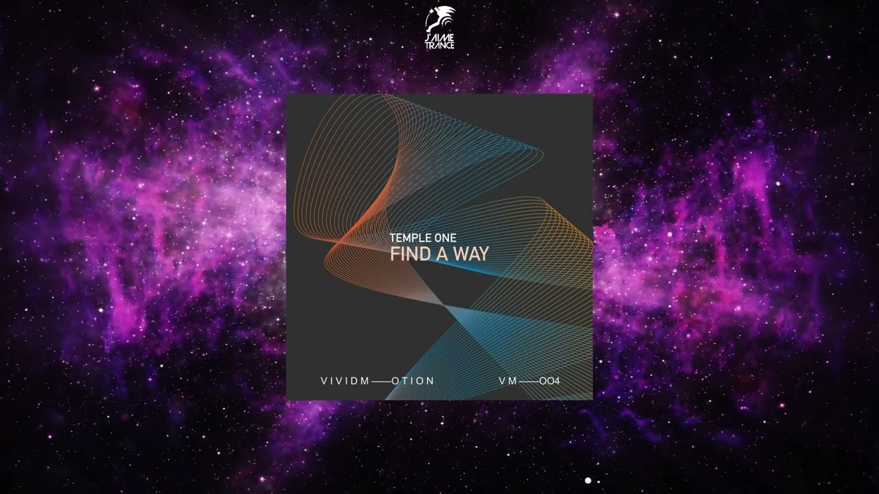 Temple One - Find A Way (Extended Mix) [VIVID MOTION]