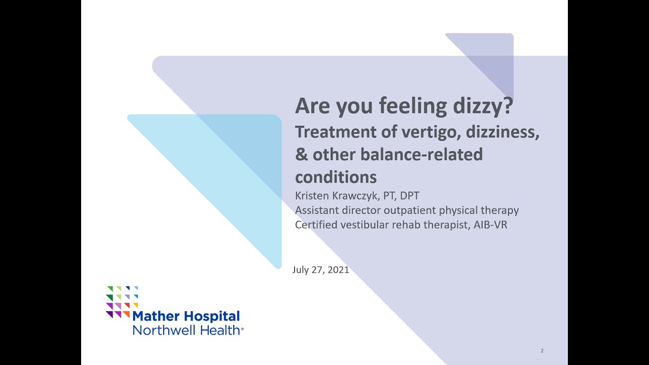 HealthyU webinar series: Treating dizzy spells with physical therapy