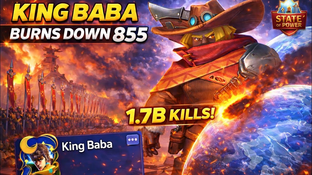 King Baba BURNS Down 855 😱🔥 State of Power Chaos! | Whiteout Survival