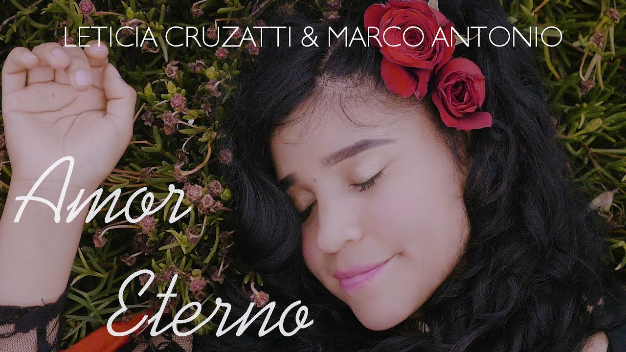 AMOR ETERNO - LETICIA CRUZATTI Y MARCO ANTONIO
