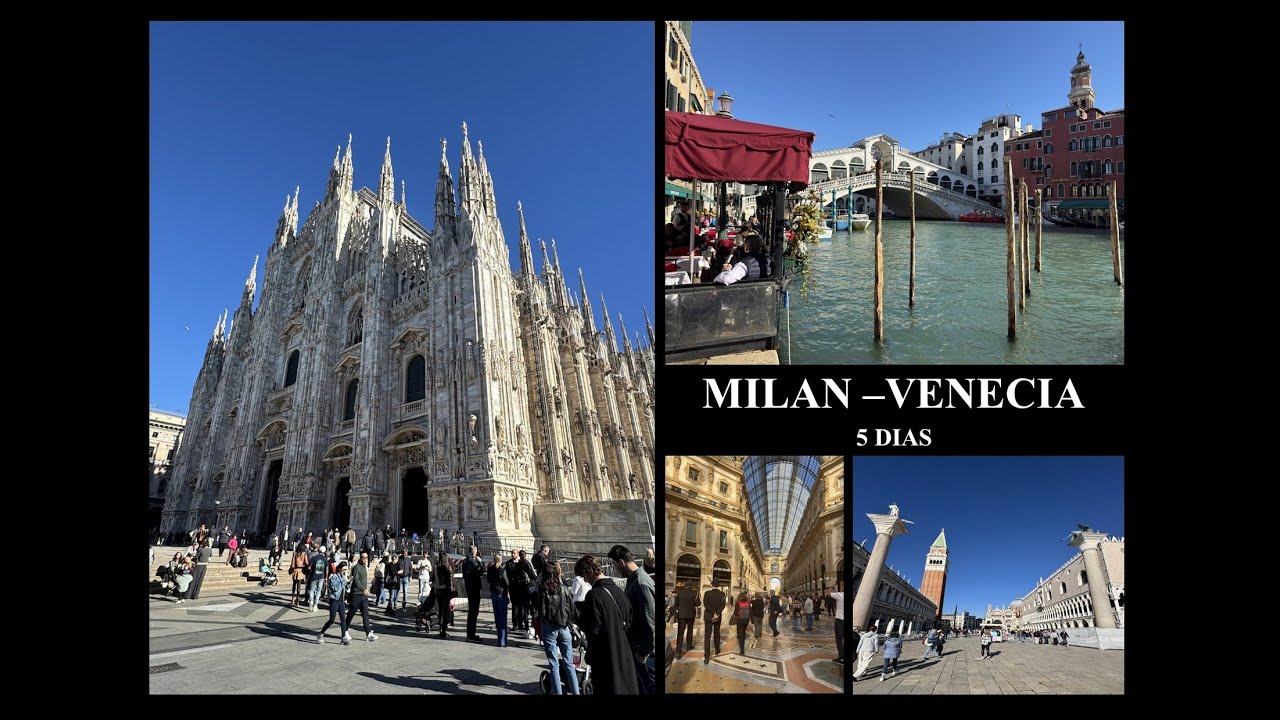 Milan y Venecia - 5 Días