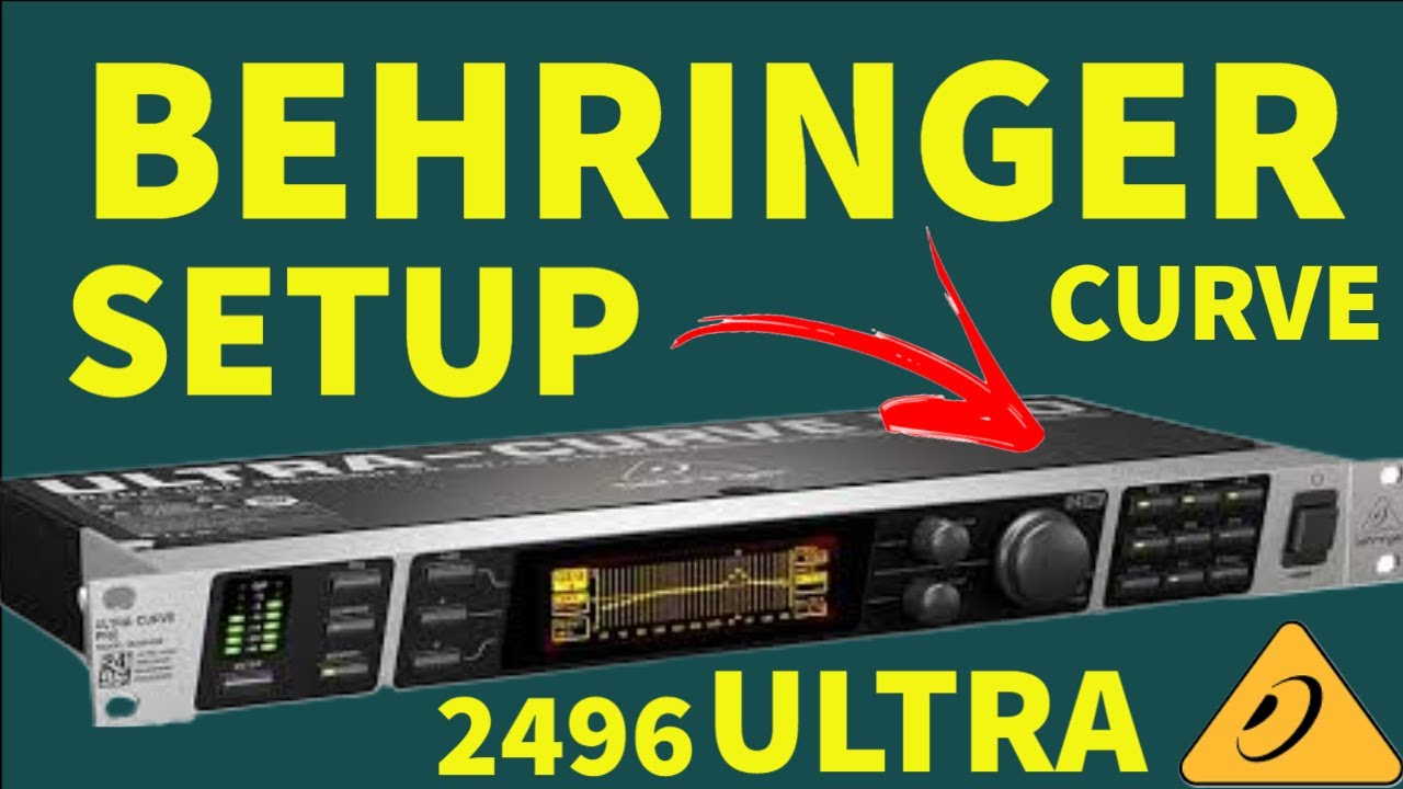 CONFIGURAÇÃO ULTRA CURVE 2496 BEHRINGER
