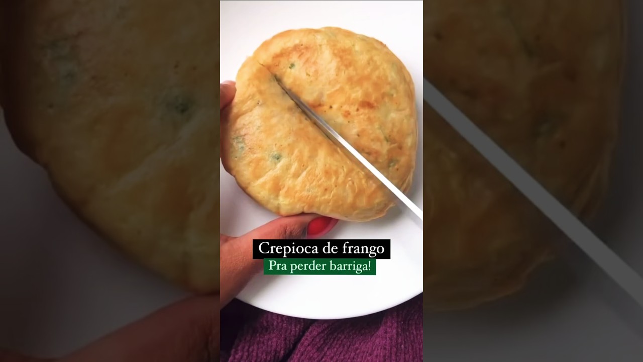 Crepioca de frango para perder barriga! Receita completa na descrição do vídeo  