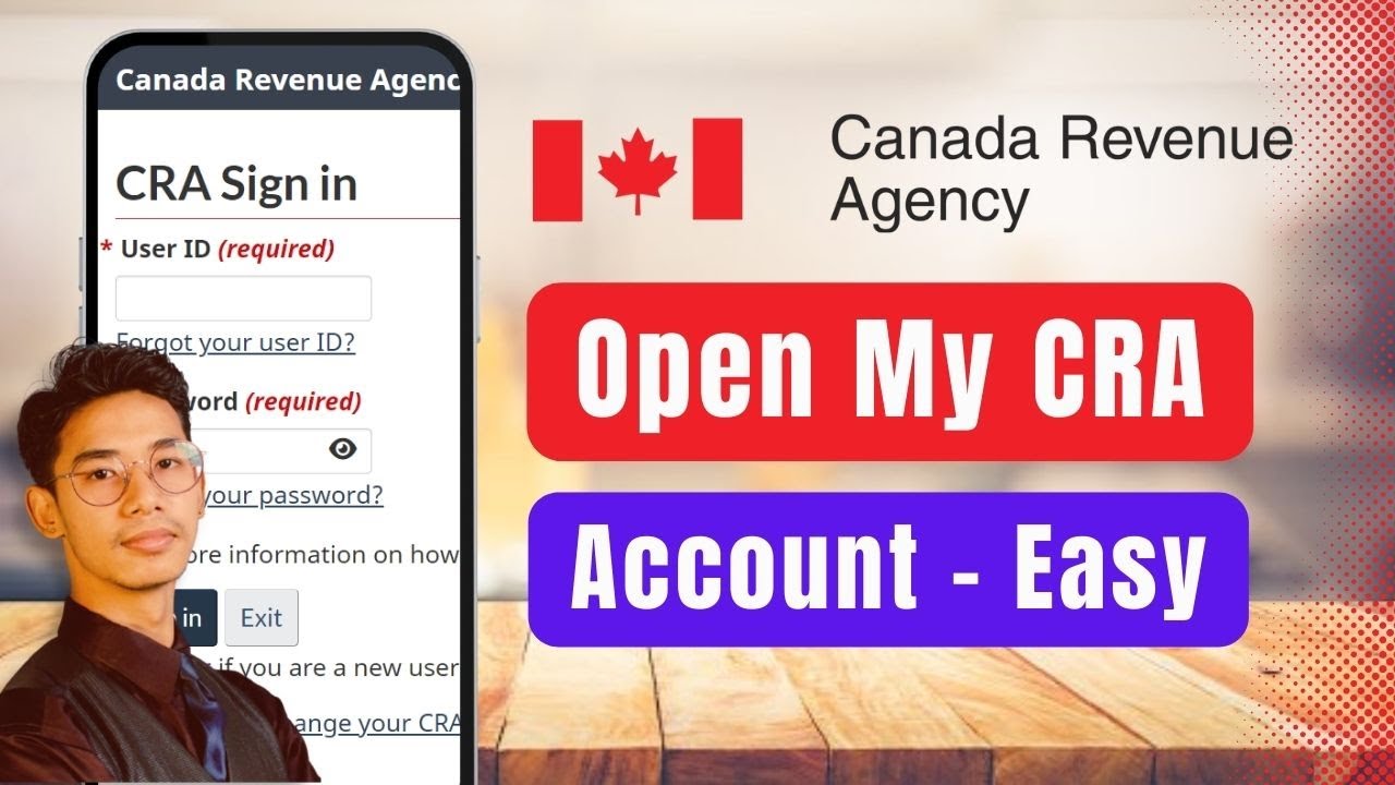 How to Open My CRA Account ! EASY STEPS