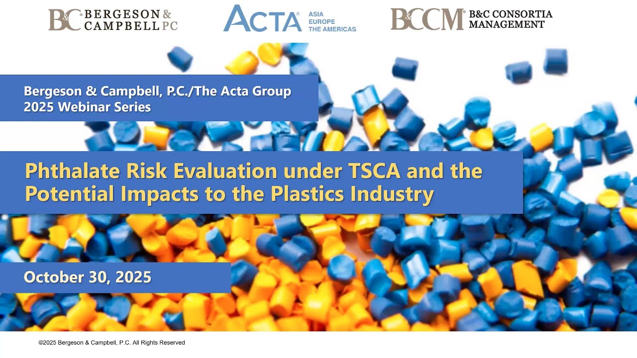 Phthalate Risk Evaluation under TSCA and the Potential Impacts to the Plastics Industry