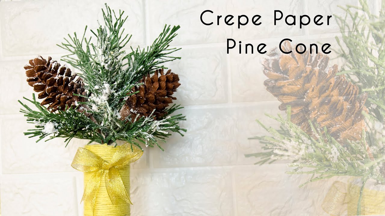 Pine cone crafts & Ornaments ideas for crepe paper | Christmas decorations TA Diy