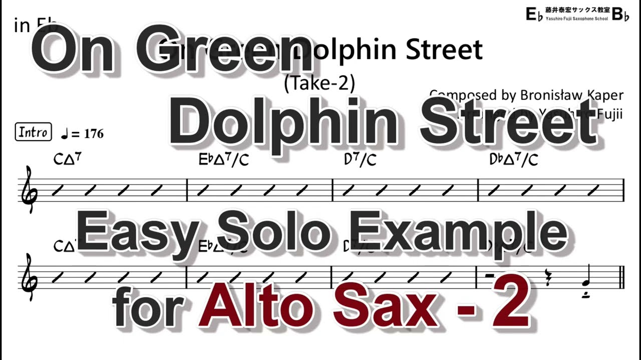 On Green Dolphin Street - Easy Solo Example for Alto Sax (Take-2)