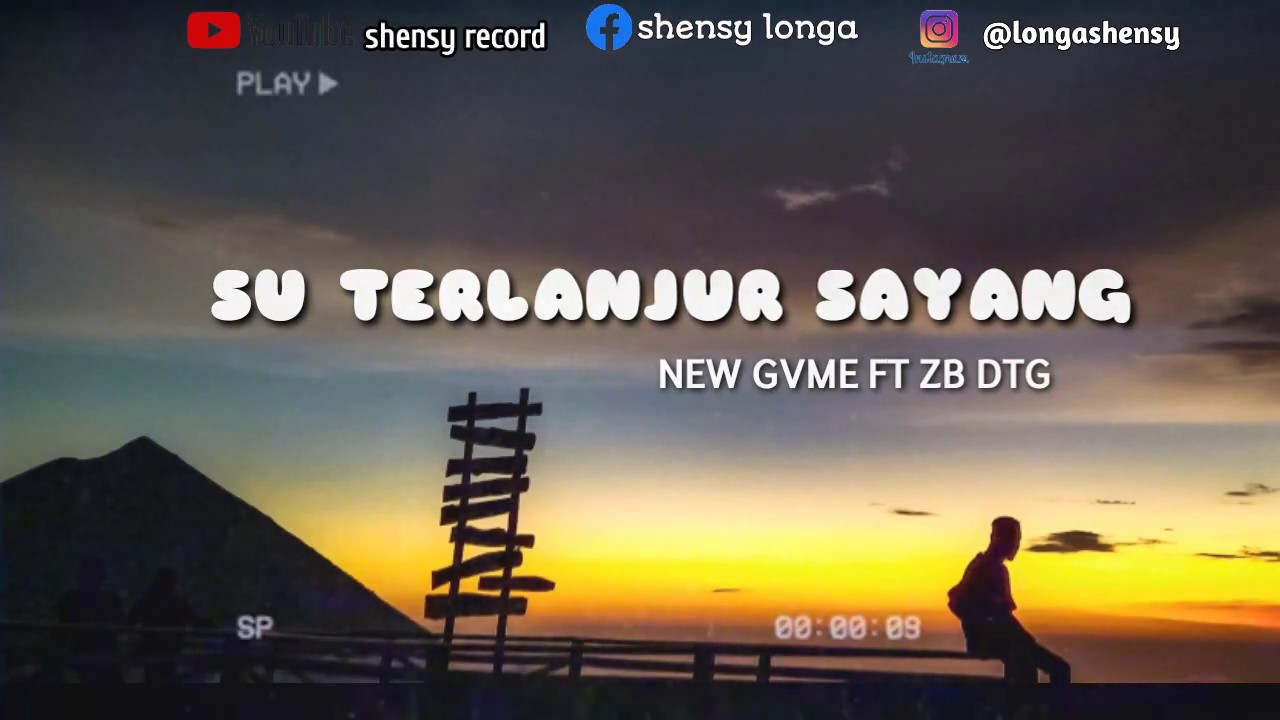 SU TERLANJUR SAYANG - NEW GVME FT ZB DTG