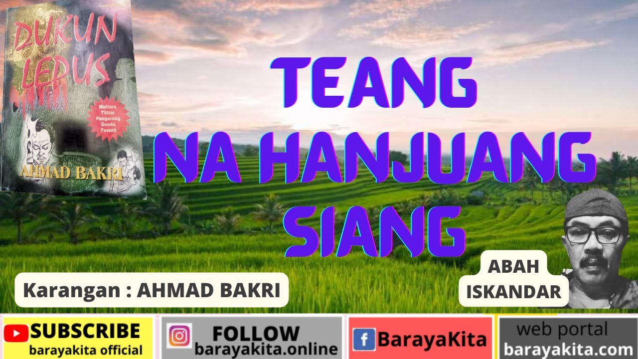 teang na hanjuang siang_carpon basa sunda abah iskandar