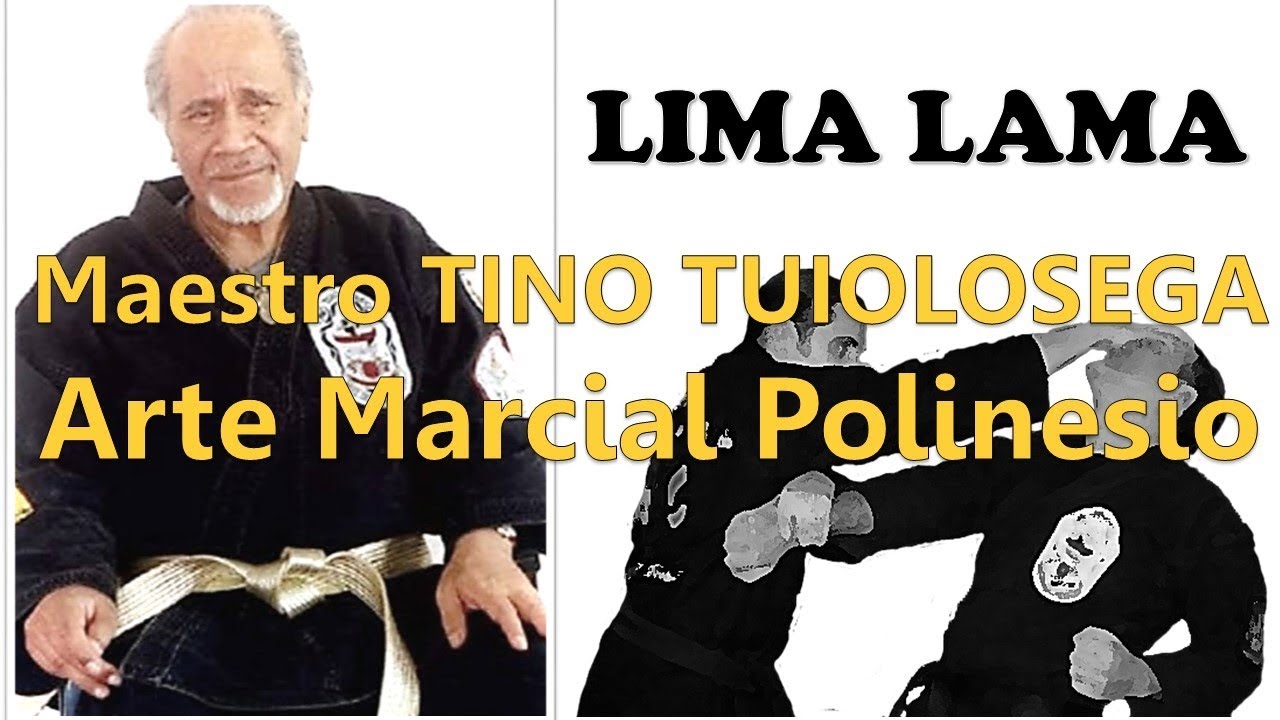 Tino Tuiolosega fundador del Lima Lama Arte Marcial polinesio mas efectivo