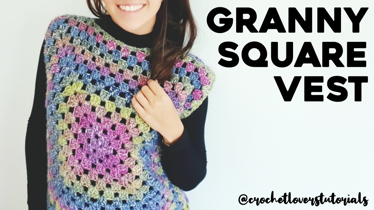 HOW TO CROCHET GRANNY SQUARE SWEATER VEST: easy slipover, step by step crochet tutorial