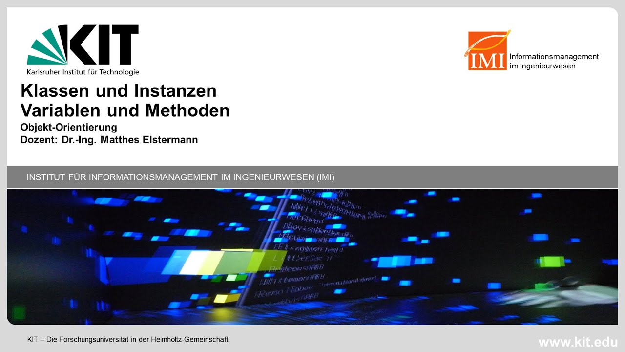 Anf&auml;ngerkurs  Programmieren JAVA OO - 07 Klassen und Instanz  Methoden und Variablen