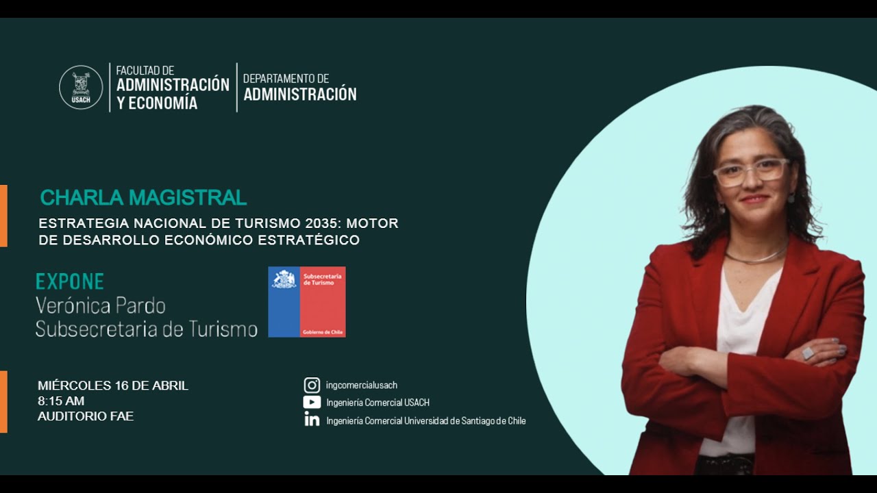 CHARLA MAGISTRAL: ESTRATEGIA NACIONAL DE TURISMO 2035: MOTOR DE DESARROLLO ECONÓMICO ESTRATÉGICO