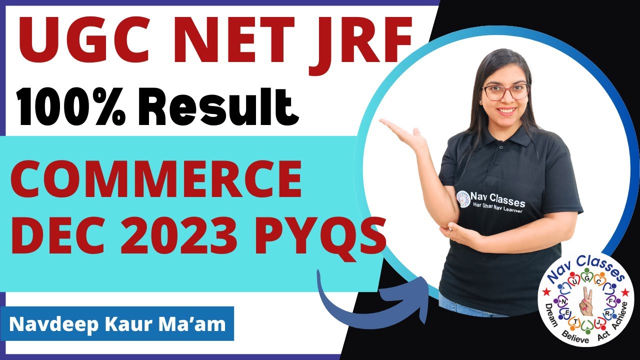 NET JRF 100% Result | Commerce Dec 2023 PYQs | Paper 2 | By Navdeep Kaur