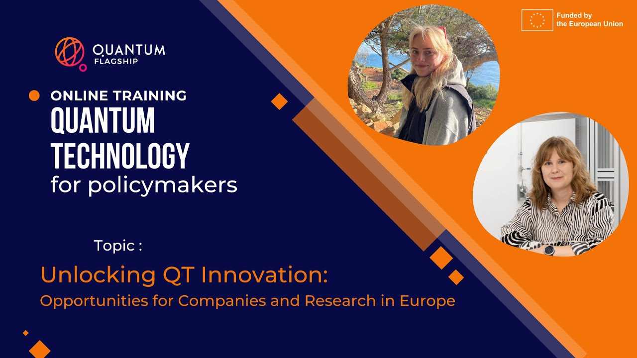 Quantum Technology Training for Policymakers 2nd Series - Session 2 - Unlocking Quantum Innovation