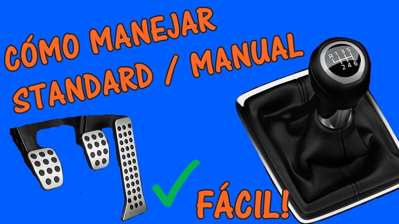 CÓMO MANEJAR AUTO ESTANDAR sin que se apague, carro con transmisión manual!