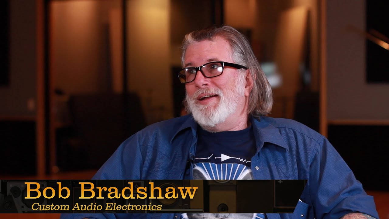 Bob Bradshaw, Custom Audio Electronics - Pensado's Place #205