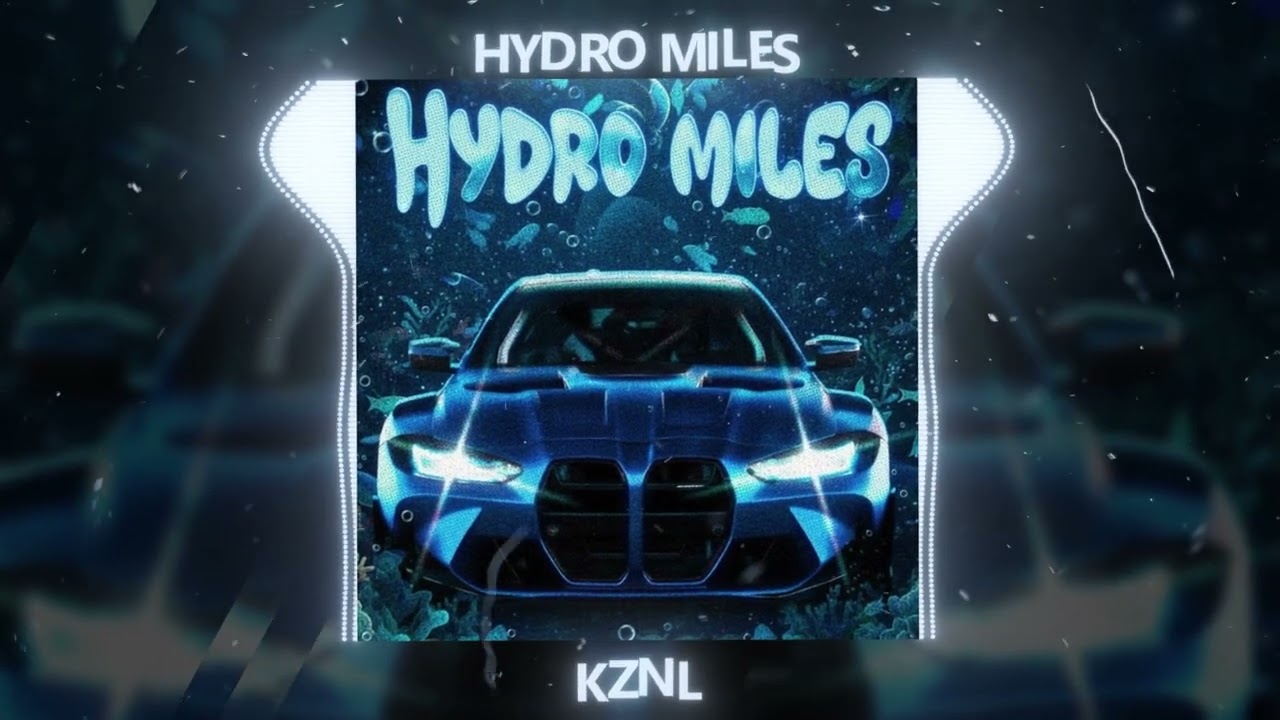 Hydromiles - KZNL (Official Audio)